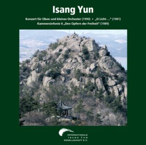 Isang Yun – CD 10 (CD IYG 010 der Internationalen Isang Yun Gesellschaft e.V., © 2014, ℗ 2014)